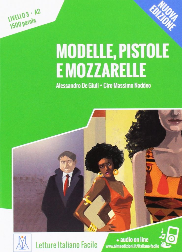 Modelle, pistole e mozzarelle