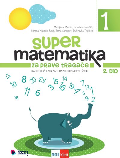 PP SUPER MATEMATIKA ZA PRAVE TRAGAČE 1, 2. dio