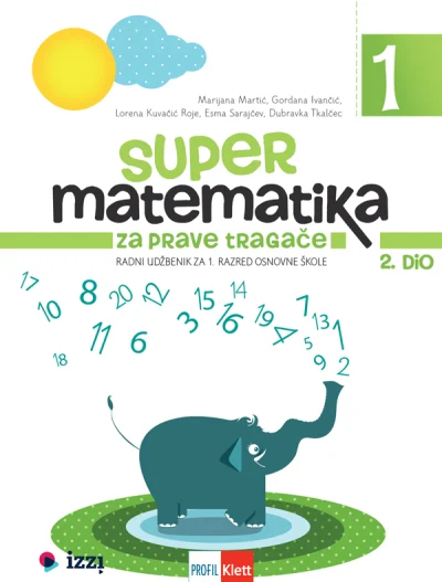 PP SUPER MATEMATIKA ZA PRAVE TRAGAČE 1, 2. dio