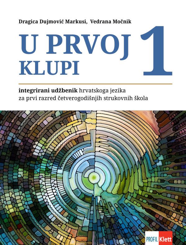 U prvoj klupi 1, integrirani udžbenik za 1. razred