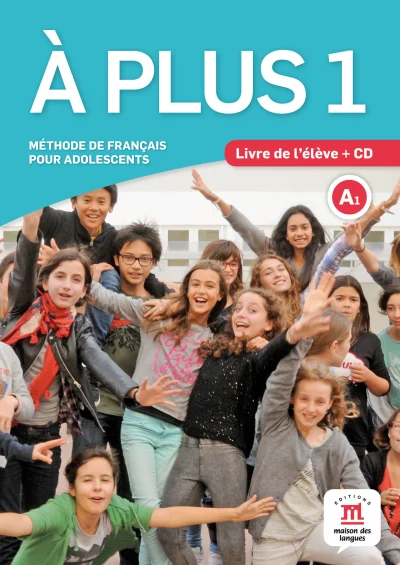 A PLUS 1 Livre de l'éleve + CD audio
