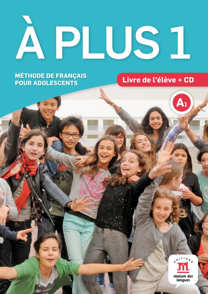 A PLUS 1 Livre de l'éleve + CD audio