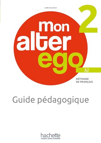 Mon Alter Ego 2 Guide pédagogique