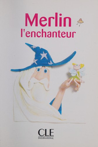 LECTURE CLE-MERLIN L'ENCHANTEUR