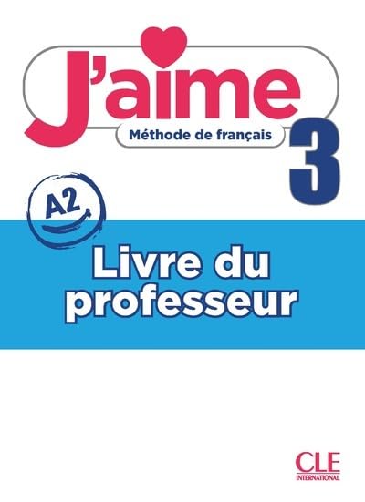 J'aime 3 - Méthode de français