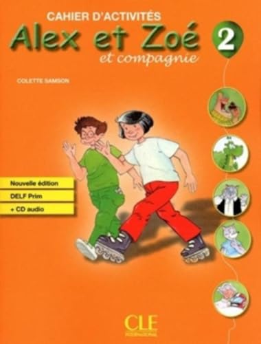 Alex et Zoé et compagnie 2 – Cahier d’activités + CD audio