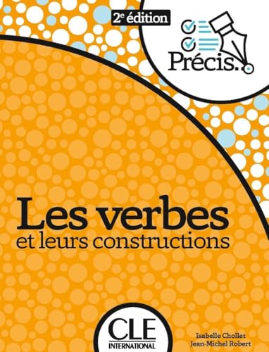 VERBES ET LEURS CONSTRUCTIONS 2EME EDITION