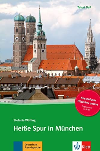 Heiße Spur in München + online