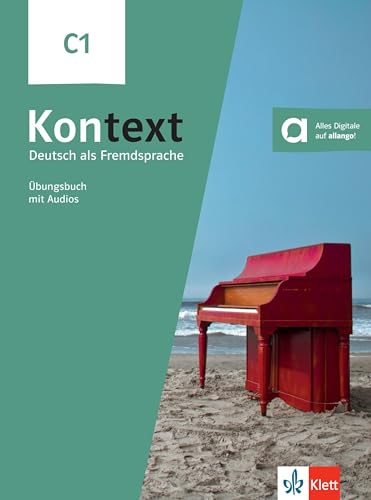 Kontext C1 Übungsbuch mit Audios