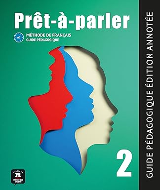Pret-a-parler 2 Guide pedagogique-Edition annotee