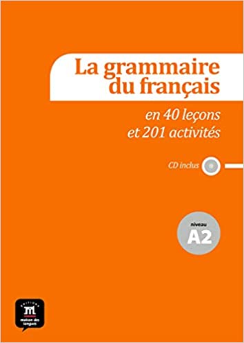 La grammaire du français A2 + CD audio