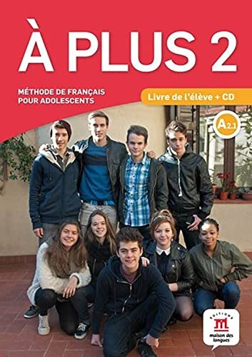 A plus 2 - Livre de l'éleve + CD