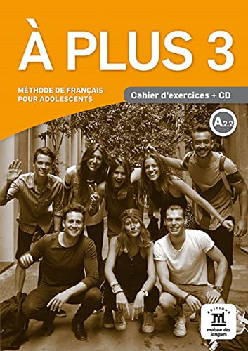 A plus 3 - Cahier d'exercices + CD audio