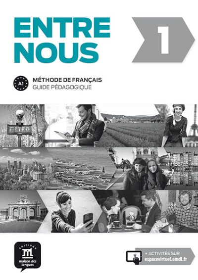 Entre nous 1- Guide pédagogique format papier