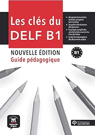 Les clés du nouveau DELF B1