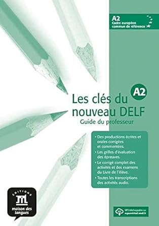 Les Clés du nouveau DELF A2