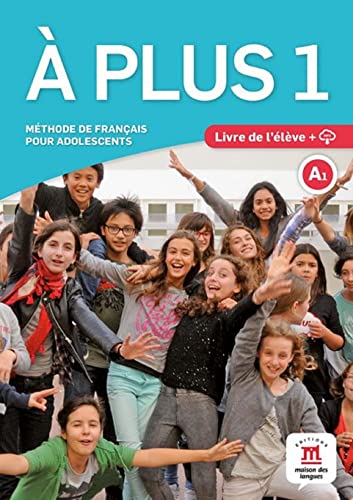A plus 1 - Livre de l'éleve + CD audio