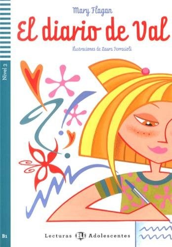 EL DIARIO DE VAL + Downloadable Multimedia
