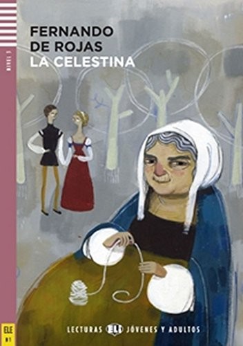 LA CELESTINA + ELI LINK