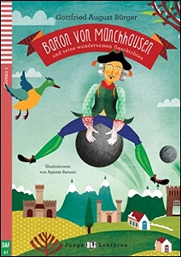 Baron von Münchhausen und seine wundersamen Geschichten + Audio CD A1