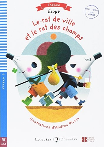LE RAT DE VILLE ET LE RAT DE CHAMPS + Downloadable Multimedia