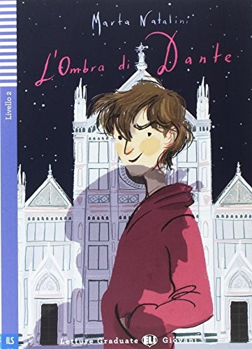 Letture Graduate ELI Giovani:L'OMBRA DI DANTE + Audio CD
