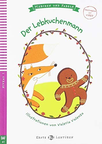 Maerchen &amp; Fabeln: Der Lebkuchenmann