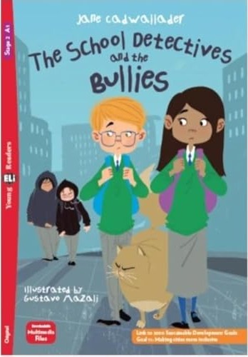 The School Detectives and the Bullies