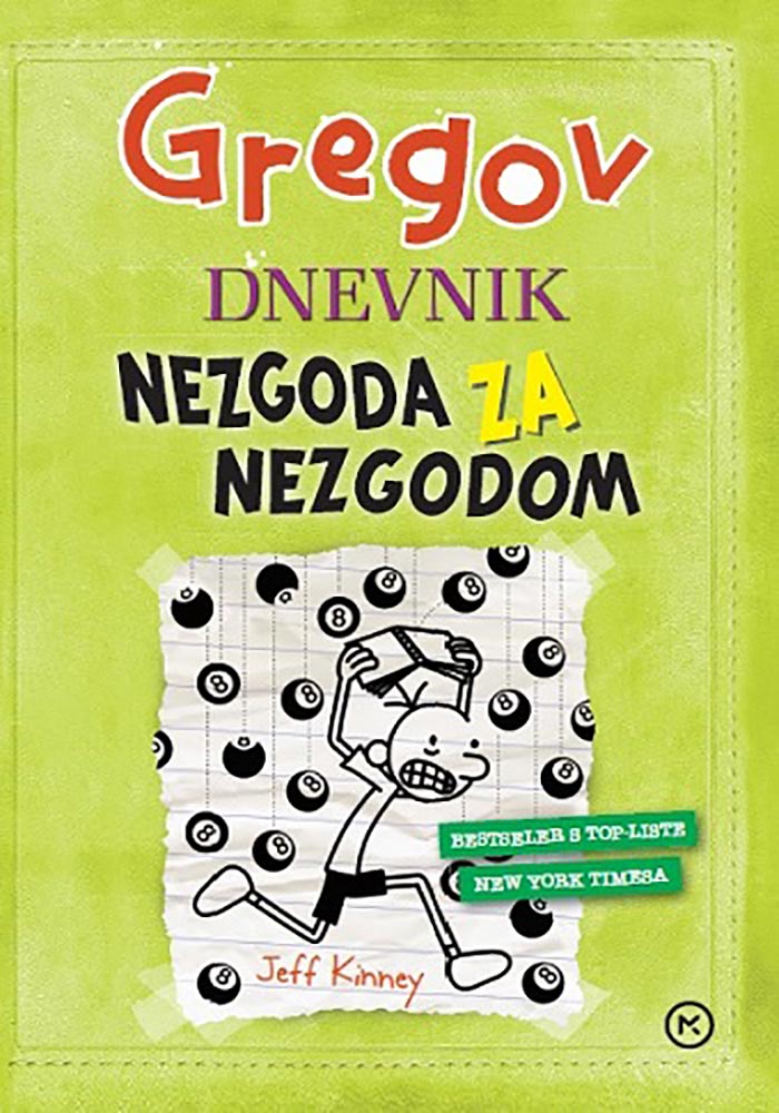Gregov dnevnik 8: Nezgoda za nezgodom