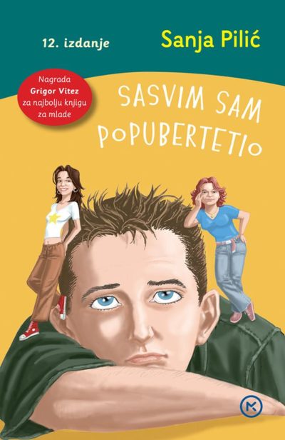 Sasvim sam popubertetio