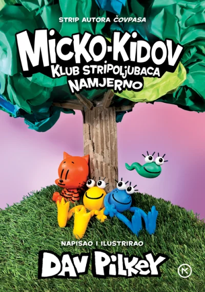Micko-Kidov klub stripoljubaca: Namjerno