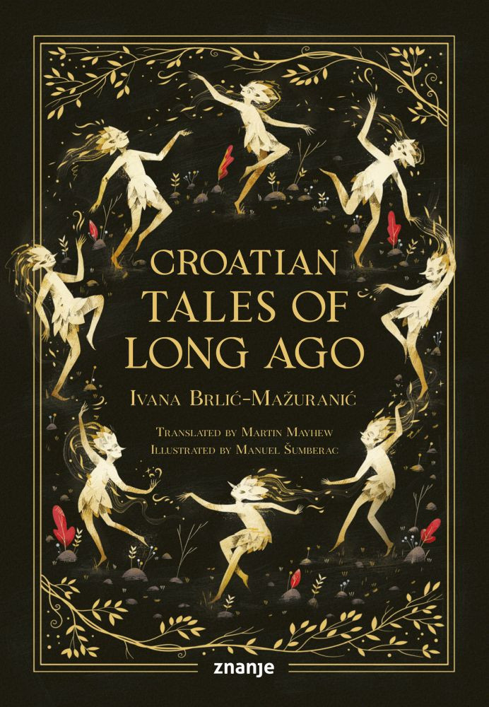 Croatian Tales of Long Ago