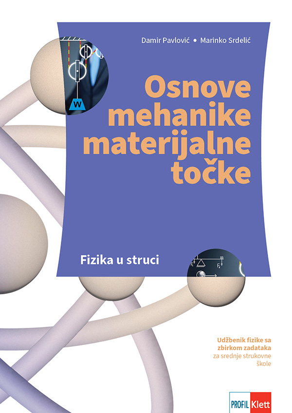 Fizika u struci – Osnove mehanike materijalne točke