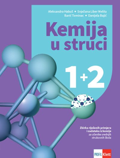 Kemija u struci 1 i 2