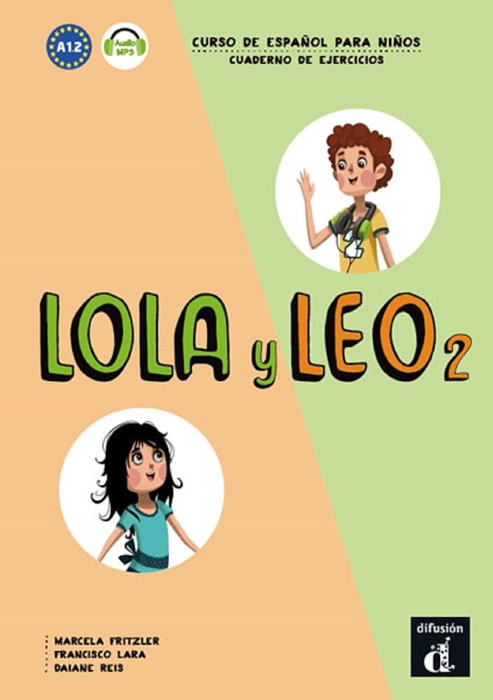 Lola y Leo Cuarderno de ejercicios + MP3
