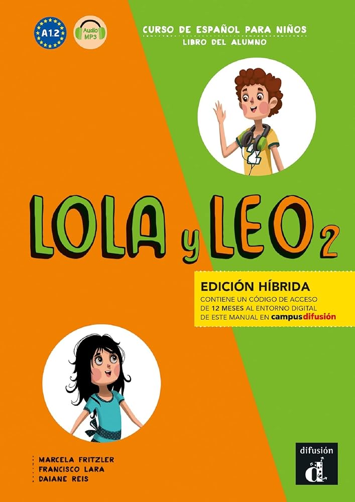 Lola y Leo 2 Libro del alumno hibrida