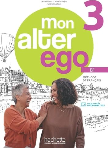 Mon Alter Ego 3 Livre de l'éleve